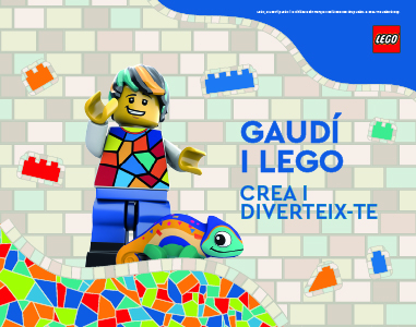 GAUDÍ  I LEGO CREA I DIVERTEIX-TE!