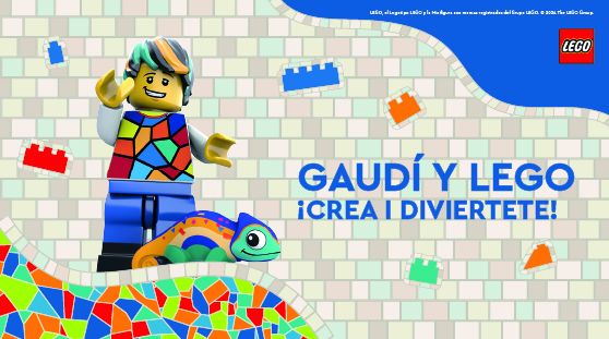 GAUDÍ Y LEGO ¡CREA I DIVIERTETE!